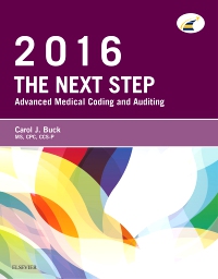 cover image - The Next Step: Advanced Medical Coding and Auditing, 2016 Edition - Elsevier eBook on VitalSource