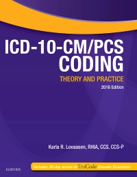 cover image - ICD-10-CM/PCS Coding: Theory and Practice, 2016 Edition - Elsevier eBook on VitalSource,1st Edition