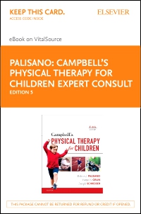 cover image - Campbell's Physical Therapy for Children Expert Consult - Pageburst eBook on VitalSource (Retail Access Card),5th Edition