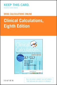 cover image - Drug Calculations Online for Kee/Marshall: Clinical Calculations: With Applications to General and Speciality Areas (Access Card),8th Edition