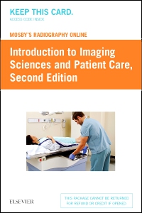cover image - Mosby's Radiography Online: Introduction to Imaging Sciences and Patient Care (Access Code),2nd Edition