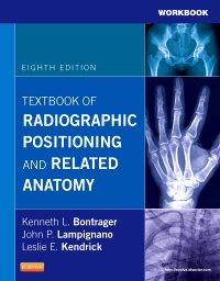 cover image - Workbook for Textbook of Radiographic Positioning and Related Anatomy - Elsevier eBook on VitalSource,8th Edition