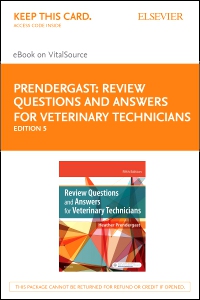 cover image - PART - Review Questions and Answers for Veterinary Technicians – Elseiver eBook on VitalSource (Retail Access Card),5th Edition