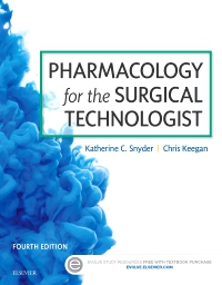 cover image - Pharmacology for the Surgical Technologist - Elsevier eBook on VitalSource,4th Edition