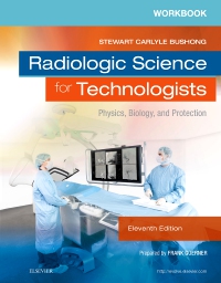 cover image - Workbook for Radiologic Science for Technologists - eBook on VitalSource,11th Edition