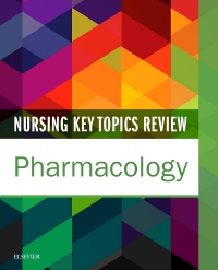 cover image - Nursing Key Topics Review: Pharmacology