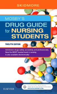 Mosby's Drug Guide for Nursing Students - Elsevier eBook on VitalSource, 12th Edition ...