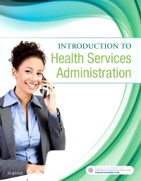 cover image - Introduction to Health Services Administration - Elsevier eBook on VitalSource,1st Edition