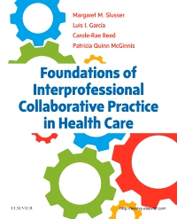 cover image - Foundations of Interprofessional Collaborative Practice in Health Care - Elsevier eBook on VitalSource,1st Edition