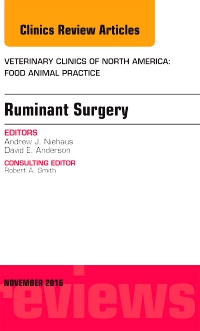 cover image - Ruminant Surgery, An Issue of Veterinary Clinics of North America: Food Animal Practice,1st Edition