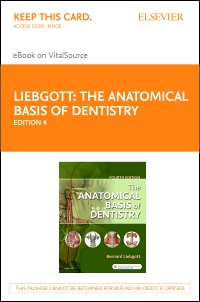 cover image - The Anatomical Basis of Dentistry - Elsevier eBook on VitalSource (Retail Access Card),4th Edition