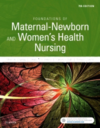 cover image - Foundations of Maternal-Newborn & Women's Health Nursing - Elsevier eBook on VitalSource,7th Edition