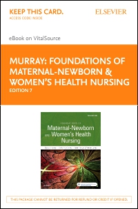 cover image - Foundations of Maternal-Newborn & Women's Health Nursing - Elsevier eBook on VitalSource (Retail Access Card),7th Edition