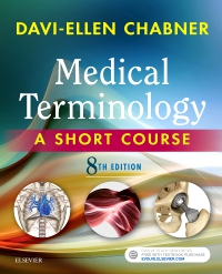 cover image - Medical Terminology Online with Elsevier Adaptive Learning for Medical Terminology: A Short Course,8th Edition