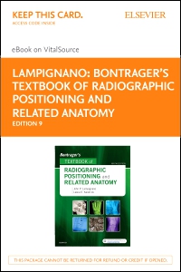cover image - Bontrager's Textbook of Radiographic Positioning and Related Anatomy - Elsevier eBook on VitalSource Access Card,9th Edition