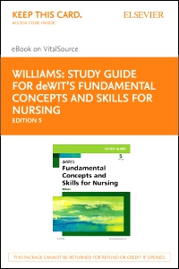 cover image - Study Guide for deWit's Fundamental Concepts and Skills for Nursing - Elsevier eBook on VitalSource (Retail Access Card),5th Edition
