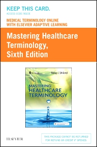 cover image - Medical Terminology Online with Elsevier Adaptive Learning for Mastering Healthcare Terminology (Retail Access Card),6th Edition