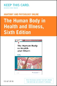 cover image - Anatomy and Physiology Online for The Human Body in Health and Illness (Access Code),6th Edition