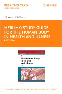 cover image - Study Guide for The Human Body in Health and Illness - Elsevier eBook on VitalSource (Retail Access Card),6th Edition