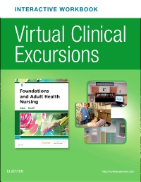 cover image - Virtual Clinical Excursions Online and Print Workbook for Foundations and Adult Health Nursing,8th Edition