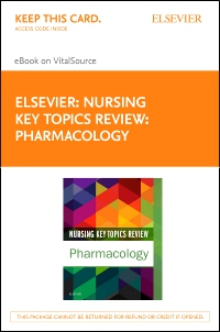 cover image - Nursing Key Topics Review: Pharmacology - Elsevier eBook on VitalSource (Retail Access Card),1st Edition