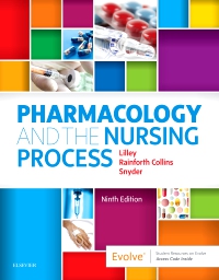 cover image - Pharmacology and the Nursing Process,9th Edition