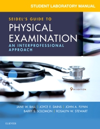 cover image - Student Laboratory Manual for Seidel's Guide to Physical Examination - Elsevier eBook on VitalSource,9th Edition