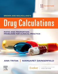 cover image - Brown and Mulholland’s Drug Calculations,11th Edition