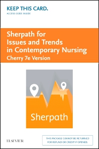 cover image - Sherpath for Issues and Trends in Contemporary Nursing (Cherry Version) - Access Card,7th Edition
