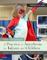 cover image - A Practice of Anesthesia for Infants and Children Elsevier eBook on VitalSource,6th Edition
