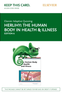 cover image - Elsevier Adaptive Quizzing for Herlihy The Human Body in Health and Illness (Access Card),6th Edition