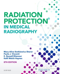 cover image - Radiation Protection in Medical Radiography - Elsevier eBook on VitalSource,8th Edition