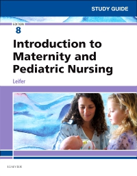 cover image - Study Guide for Introduction to Maternity and Pediatric Nursing Elsevier eBook on VitalSource,8th Edition