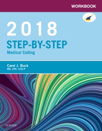 cover image - Workbook for Step-by-Step Medical Coding, 2018 Edition - Elsevier eBook on VitalSource,1st Edition