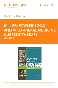 cover image - Miller - Fowler's Zoo and Wild Animal Medicine Current Therapy, Volume 9 Elsevier eBook on VitalSource (Retail Access Card),1st Edition