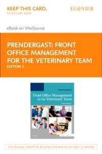 cover image - Front Office Management for the Veterinary Team Elsevier eBook on VitalSource (Retail Access Card),3rd Edition