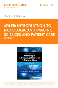 cover image - Introduction to Radiologic and Imaging Sciences and Patient Care Elsevier eBook on VitalSource (Retail Access Card),7th Edition