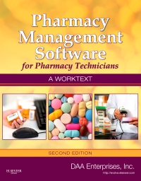 cover image - Pharmacy Management Software for Pharmacy Technicians: A Worktext - Elsevier eBook on VitalSource,2nd Edition