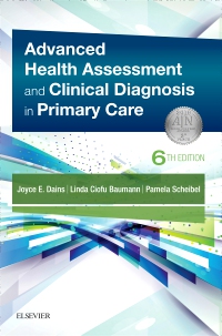 cover image - Advanced Health Assessment & Clinical Diagnosis in Primary Care - Elsevier eBook on VitalSource,6th Edition