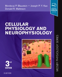 cover image - Cellular Physiology and Neurophysiology,3rd Edition