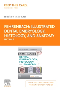 cover image - Illustrated Dental Embryology, Histology, and Anatomy Elsevier eBook on VitalSource (Retail Access Card),5th Edition