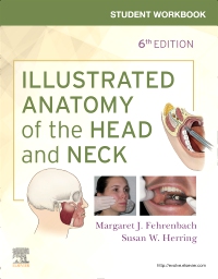cover image - Student Workbook for Illustrated Anatomy of the Head and Neck - Elsevier eBook on VitalSource,6th Edition