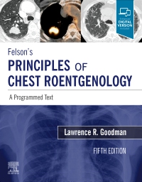 cover image - Felson's Principles of Chest Roentgenology Elsevier eBook on VitalSource,5th Edition