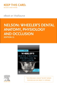 cover image - Wheeler's Dental Anatomy, Physiology and Occlusion - Elsevier eBook on VitalSource (Retail Access Card),11th Edition