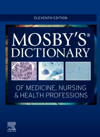 cover image - Mosby's Dictionary of Medicine, Nursing & Health Professions,11th Edition
