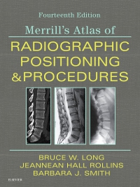 cover image - Merrill's Atlas of Radiographic Positioning and Procedures - 3-Volume Set - Elsevier eBook on VitalSource,14th Edition