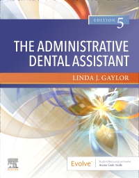 cover image - Evolve Resources for The Administrative Dental Assistant,5th Edition
