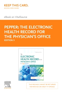 cover image - The Electronic Health Record for the Physician's Office Elsevier eBook on VitalSource (Retail Access Card),3rd Edition