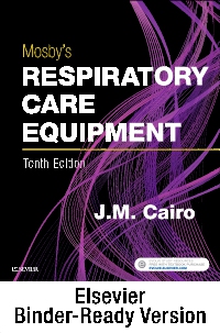 cover image - Mosby's Respiratory Care Equipment - Binder Ready,10th Edition
