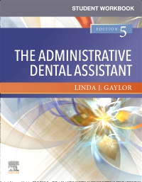 cover image - Student Workbook for The Administrative Dental Assistant,5th Edition